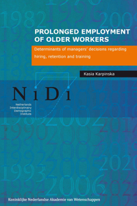 Prolonged Employment of Older Workers