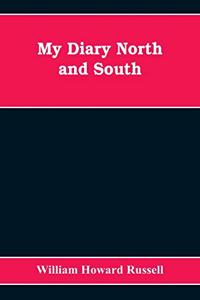 My diary North and South