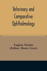 Veterinary and comparative ophthalmology