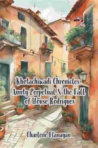 Khotachiwadi Chronicles