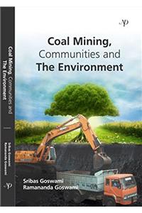 Coal Mining, Communities and the Environment