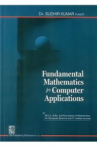 Fundamental Mathematics for Computer Applications