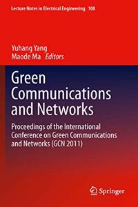 Green Communications and Networks