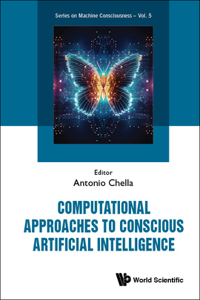 Computational Approaches to Conscious Artificial Intelligence
