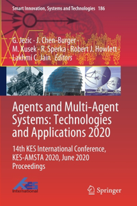 Agents and Multi-Agent Systems: Technologies and Applications 2020