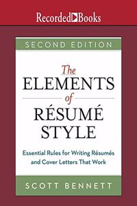 The Elements of Resume Style Lib/E