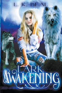 Lark awakening