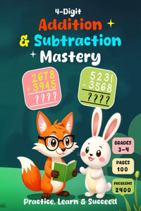 4-Digit Addition and Subtraction Mastery
