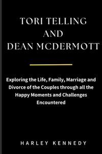 Tori Telling and Dean McDermott