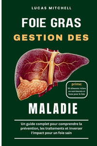 Foie gras Gestion des maladies