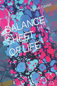 Balance Sheet of Life