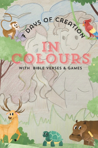 7 Days of Creation in Colours with Bible verses and Games