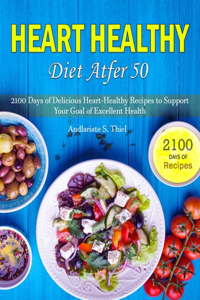 Heart Healthy Diet After 50