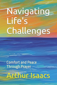 Navigating Life's Challenges