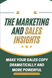 Marketing And Sales Insights