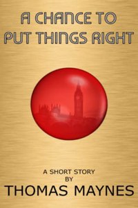 A Chance To Put Things Right