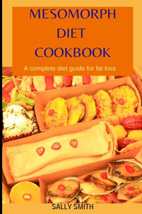 Mesomorph Diet Cookbook