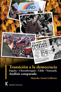 Transición a la democracia España - Checoslovaquia - Chile - Venezuela