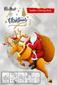The Giant Christmas Toddler Coloring Book