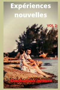 Expériences nouvelles (vol 2)