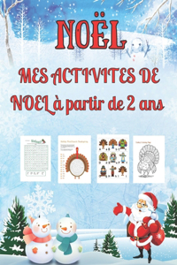 Noël MES ACTIVITES DE NOEL à partir de 2 ans