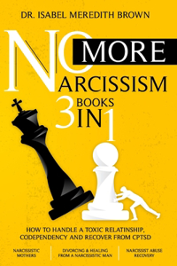 No More Narcissism