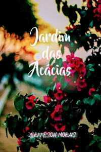 Jardim das acácias