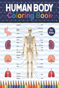 Human Body Coloring Book For Kids
