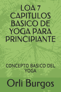 Loa 7 Capitulos Basico de Yoga Para Principiante