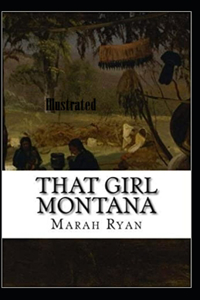 That Girl Montana Illustrated