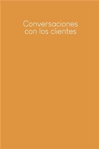 Conversaciones con los clientes