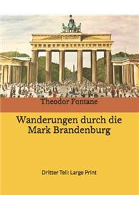 Wanderungen durch die Mark Brandenburg