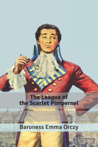 The League of the Scarlet Pimpernel
