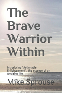 Brave Warrior Within