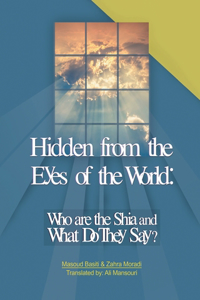 Hidden from the Eyes of the World