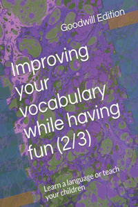 Improving your vocabulary while having fun (2/3)