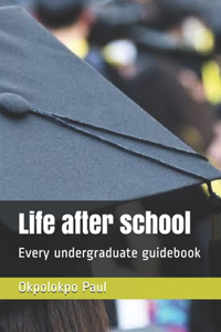 Life after school