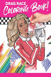 Drag Race Coloring Book