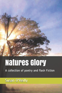 Natures Glory