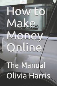 How to Make Money Online