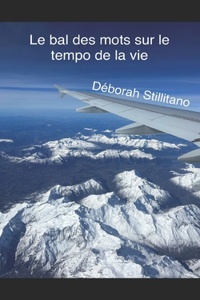 Le bal des mots sur le tempo de la vie
