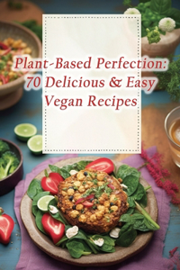 Plant-Based Perfection