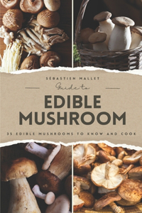 Guide to Edible Mushroom
