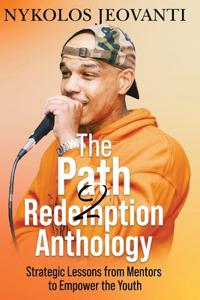 The Path2Redemption(R) Anthology