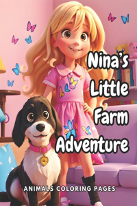 Nina's Little Farm Adventure