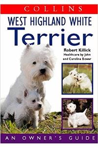 Collins Dog Owner's Guide - West Highland White Terrier