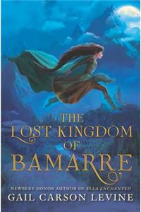 Lost Kingdom of Bamarre