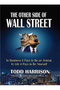 The Other Side of Wall Street