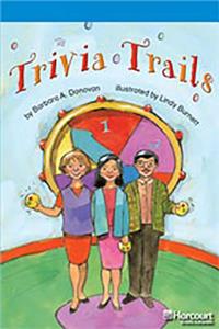 Storytown: On Level Reader Teacher's Guide Grade 5 Trivia Trails