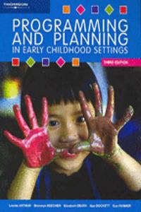 Programming And Planning In Early Childhood Settings, 3E